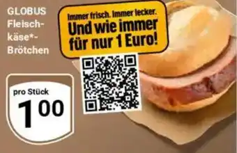 Globus GLOBUS Fleisch- käse- Brötchen Angebot