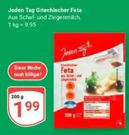 Globus Jeden Tag Griechischer Feta Angebot