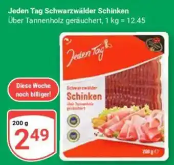 Globus Jeden Tag Schwarzwälder Schinken Angebot