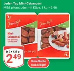 Globus Jeden Tag Mini-Cabanossi Angebot