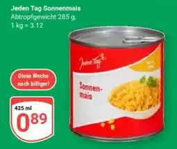 Globus Jeden Tag Sonnenmais Angebot