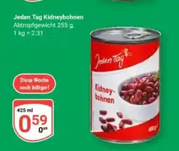 Globus Jeden Tag Kidneybohnen Angebot