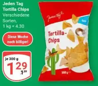 Globus Jeden Tag Tortilla Chips Angebot
