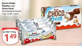 Globus Ferrero Kinder Paradiso oder Choco Fresh Angebot