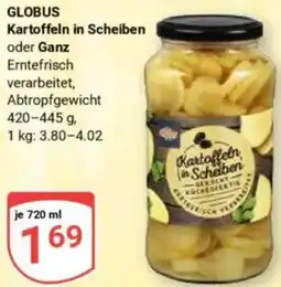 Globus GLOBUS Kartoffeln in Scheiben oder Ganz Angebot