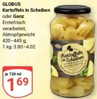 Globus GLOBUS Kartoffeln in Scheiben oder Ganz Angebot