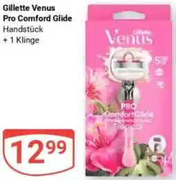 Globus Gillette Venus Pro Comford Glide Angebot