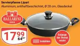 Globus BALLARINI Servierpfanne Lipari Angebot