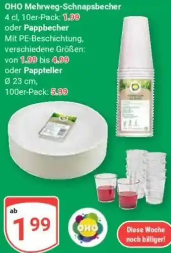 Globus OHO Mehrweg-Schnapsbecher oder Pappbecher Angebot