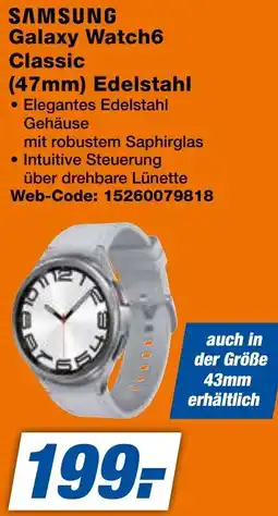 expert Techno Land SAMSUNG Galaxy Watch6 Classic (47mm) Edelstahl Angebot