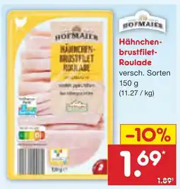 Netto Marken-Discount Hofmaier hähnchenbrustfilet-roulade Angebot
