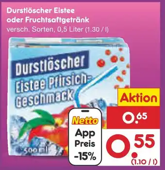 Netto Marken-Discount Durstlöscher eistee oder fruchtsaftgetränk Angebot