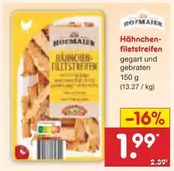 Netto Marken-Discount Hofmaier hähnchenfiletstreifen Angebot