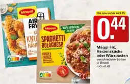 WEZ Maggi Fix, Herzensküche oder Würzpasten Angebot
