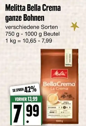 Edeka Frischemarkt Melitta Bella Crema Ganze Bohnen 750-1000g Beutel Angebot