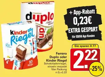 WEZ Ferrero Duplo oder Kinder Riegel Angebot