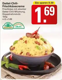 WEZ Dattel-Chili-Frischkäsecreme Angebot