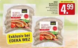 WEZ WEZ Delikatess Bratwurst Angebot