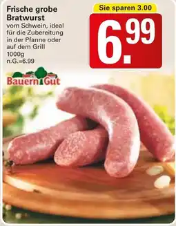 WEZ Frische grobe Bratwurst Angebot