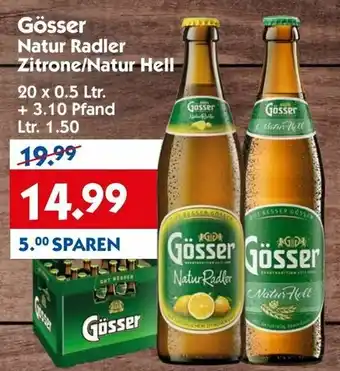 Hol'ab Getränkemarkt Gösser Natur Radler Zitrone/Natur Hell 20 x 0.5 Ltr. + 3.10 Pfand Angebot