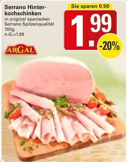 WEZ Serrano Hinterkochschinken Angebot