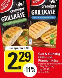 WEZ Gut & Günstig Grill- und Pfannen Käse Angebot