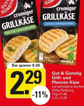 WEZ Gut & Günstig Grill- und Pfannen Käse Angebot