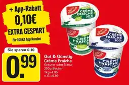 WEZ Gut & Günstig Crème Fraiche Angebot