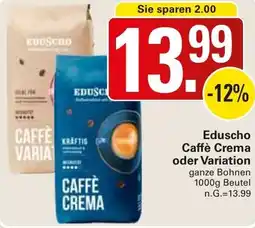 WEZ Eduscho Caffè Crema oder Variation Angebot