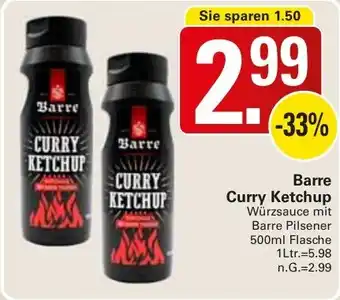 WEZ Barre Curry Ketchup Angebot