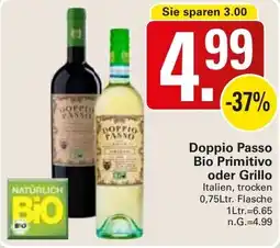 WEZ Doppio Passo Bio Primitivo oder Grillo Angebot
