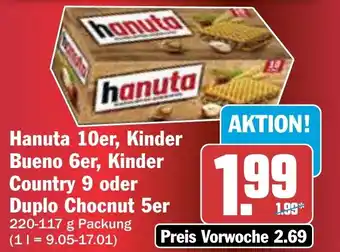 AEZ Hanuta 10er, Kinder Bueno 6er, Kinder Country 9 oder Duplo Chocnut 5er Angebot