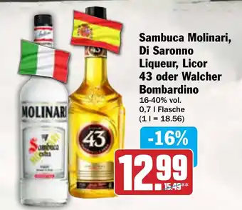 AEZ Sambuca Molinari, Di Saronno Liqueur, Licor 43 oder Walcher Bombardino Angebot