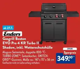 Aldi Süd Enders Gasgrill Boston EVO Pro 4 KR Turbo II Shadow, inkl. Wetterschutzhülle Angebot