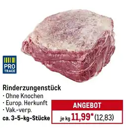 METRO PRO TRACE Rinderzungenstück Angebot