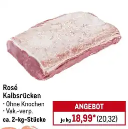 METRO Rosé Kalbsrücken Angebot