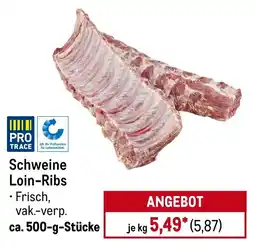 METRO PRO TRACE Schweine Loin-Ribs Angebot