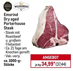 METRO True WILDERNESS Emsrind Dry aged Porterhouse Steak Angebot