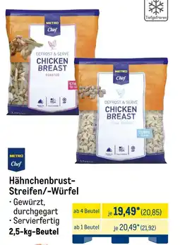 METRO METRO Chef Hähnchenbrust- Streifen/-Würfel Angebot