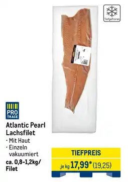 METRO PRO TRACE Atlantic Pearl Lachsfilet Angebot