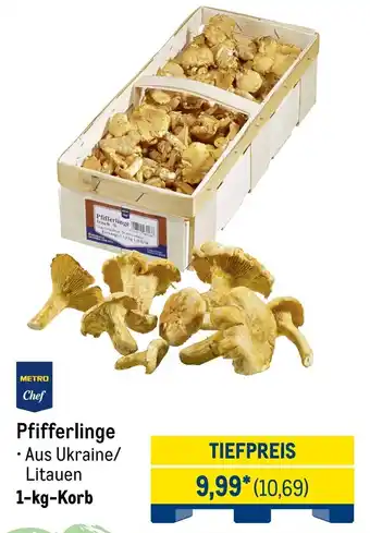 METRO METRO Chef Pfifferlinge Angebot
