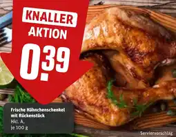 REWE Frische Hähnchenschenkel mit Rückenstück Angebot