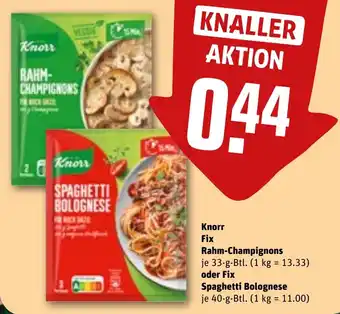 REWE Knorr Fix Rahm-Champignons oder Fix Spaghetti Bolognese Angebot