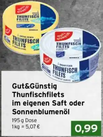 CAP Markt Gut&Günstig Thunfischfilets im eigenen Saft oder Sonnenblumenöl Angebot