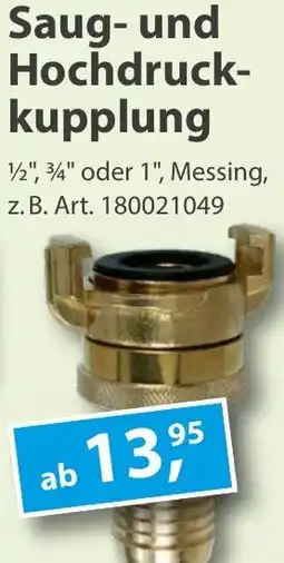 Sonderpreis Baumarkt Saug- und Hochdruckkupplung Angebot