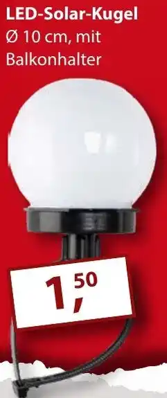 Sonderpreis Baumarkt LED-Solar-Kugel Angebot