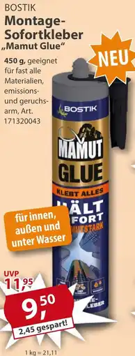 Sonderpreis Baumarkt BOSTIK Montage Sofortkleber ,,Mamut Glue" Angebot