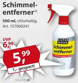 Sonderpreis Baumarkt SUPER NOVA Schimmelentferner Angebot