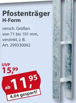 Sonderpreis Baumarkt Pfostenträger H-Form Angebot