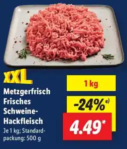 Lidl XXL Metzgerfrisch Frisches Schweine- Hackfleisch Angebot